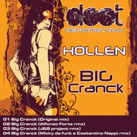 Hollen - Big Cranck