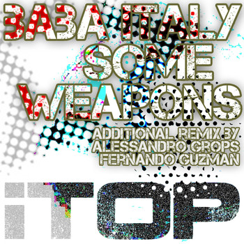 Baba Italy - Some Weapons
