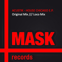 Acustik - House Chicago