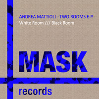 Andrea Mattioli - Two Rooms