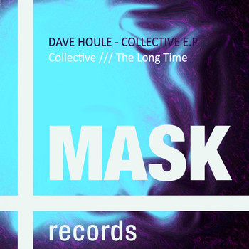 Dave Houle - Collective