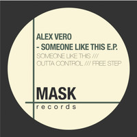 Alex Vero - Someone Like This