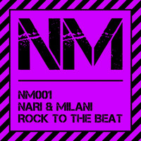 Nari And Milani - Rock to the Beat