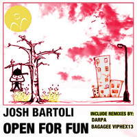 Josh Bartoli - Open for Fun