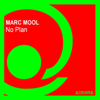 Marc Mool - No Plan