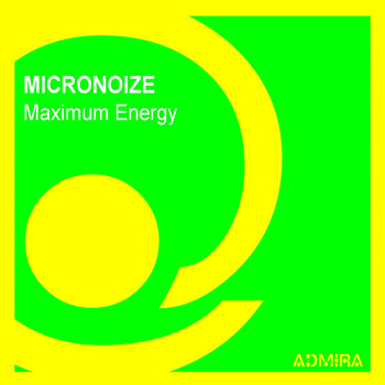 Micronoize - Maximum Energy