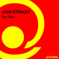 John Straker - Pau Sker