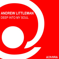 Andrew Littleman - Deep into My Soul