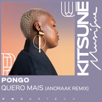 Pongo - Quero Mais (Anoraak Remix)