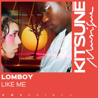 Lomboy - Like Me