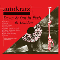 autoKratz - Kitsuné: Down and Out in Paris and London (Bonus Track Version)