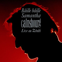 Serge Gainsbourg - Bâille bâille Samantha (Live au Zénith / 1989)