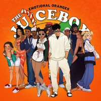 Emotional Oranges - The Juicebox (Explicit)