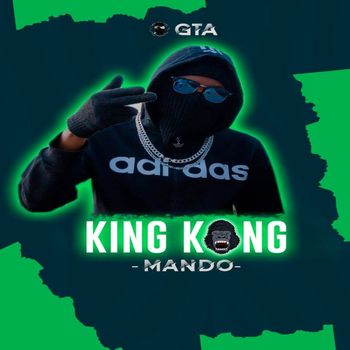 GTA, MANDO / - Kingkong