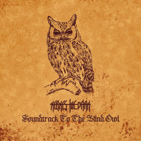 Xerxes The Dark / - Soundtrack to the Blind Owl
