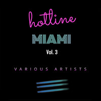 Various Artists / - Hotline Miami, Vol. 3