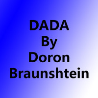 Doron Braunshtein - Dada by Doron Braunshtein (Explicit)