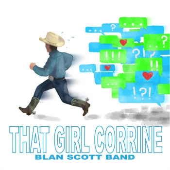 Blan Scott Band - That Girl Corrine