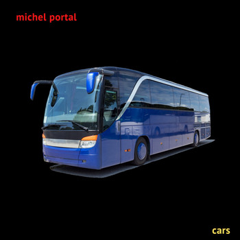 Michel Portal - Cars
