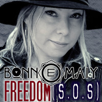 Bonn E Maiy - Freedom (S.O.S.)