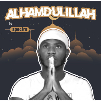 Spectra - Alhamdulillah