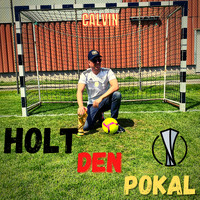 Calvin - Holt Den Pokal