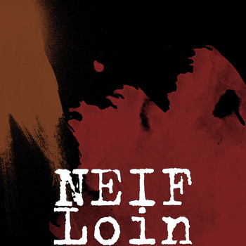 NEIF - Loin (Explicit)
