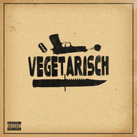 Blake - Vegetarisch (Explicit)