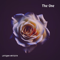 Latiyah Artista - The One