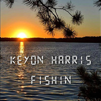Keyon Harris - Fishin