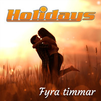 Holidays - Fyra timmar