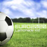 Lemonade Kid - EURO2020