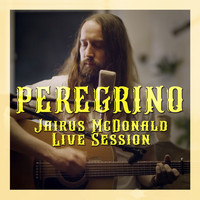 Peregrino - Jairus McDonald (Live Session)