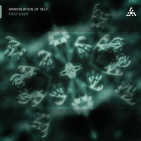 Annihilation Of Self - First Orbit
