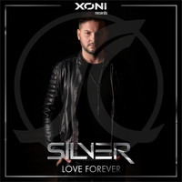 Silver - Love Forever