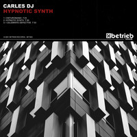 Carles DJ - Hypnotic Synth