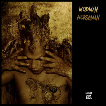 Modman - Horseman