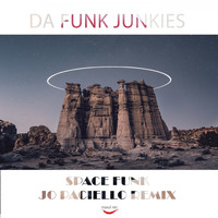 Da Funk Junkies - Space Funk (Jo Paciello Remix)