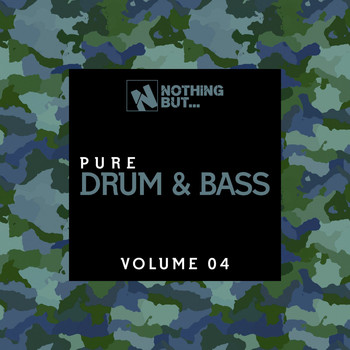 Various Artists - Nothing But... Pure Drum & Bass, Vol. 04