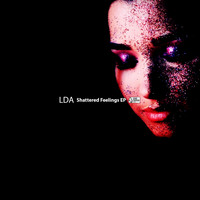 LDA - Shattered Feelings