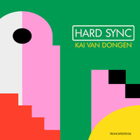 Kai van Dongen - Hard Sync