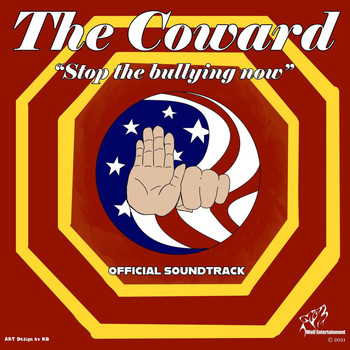Various Artists / Various Artists - The Coward - Stop the Bullying Now