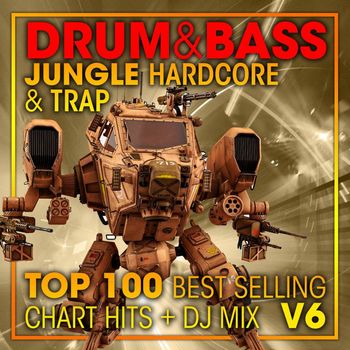 Doctor Spook, DJ Acid Hard House, Dubstep Spook - Drum & Bass, Jungle Hardcore and Trap Top 100 Best Selling Chart Hits + DJ Mix V6