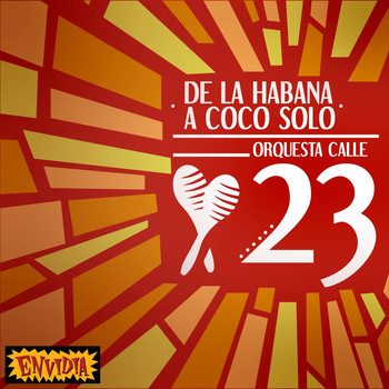 Orquesta de 23 - De la Habana a Coco Solo