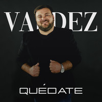 Matías Valdez - Quédate