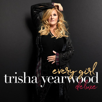 Trisha Yearwood - She's in Love with the Boy (30th Anniversary)