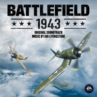 Ian Livingstone - Battlefield 1943 (Original Soundtrack)