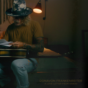 Donavon Frankenreiter - A Love Letter from Hawaii (Live in Studio)