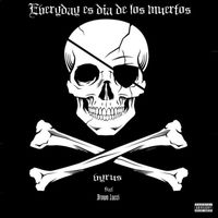 Vyrus - Everyday Es Dia de los Muertos (Explicit)