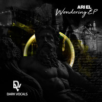 Ari El - Wondering EP